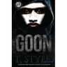 Goon (The Cartel Publications Presents)