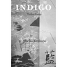 Indigo: Tanka Poetry