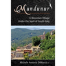 Mundunur: A Mountain Village Under the Spell of South Italy