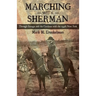 Marching with Sherman: Through Georgia and the Carolinas with the 154th New York