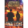 Final Light - After the Fall Book 2: (A Thrilling Post-Apocalyptic Series)