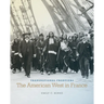 Transnational Frontiers: The American West in France Volume 29
