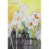 He Knew Her Name: A Story of Love, Loss and Resilience