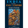 India and the End of Empire: Selected Writings of Daniel O'Connor