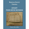 Norfolk County, Virginia Extant Poor House Records