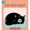 Can Sam Nap?
