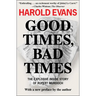 Good Times, Bad Times: The Explosive Inside Story of Rupert Murdoch