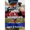 Guns & Warriors: DTI Quips, Volume 2