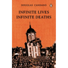 Infinite Lives, Infinite Deaths