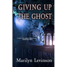 Giving Up the Ghost