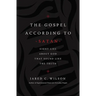 The Gospel According to Satan: Eight Lies about God That Sound Like the Truth