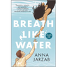 Breath Like Water