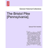 The Bristol Pike [Pennsylvania].