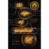 The Age of Perpetual Light