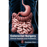 Colorectal Surgery: Clinical Aspects and Problems