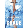 Hyperreligiosity to Grace