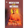 Meditation And Its Methods