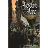Joan of Arc: The Warrior Saint