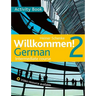 Willkommen! 2 German Intermediate Course: Activity Book