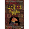 The Labyrinth of Dreaming Books: Zamonia Book Five
