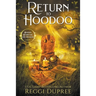 Return to Hoodoo