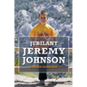 Jubilant Jeremy Johnson