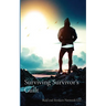 Surviving Survivor's Guilt