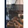International and Metric Units of Measurement