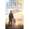 God's Faithfulness Through Generations