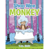 Shoo Wee Monkey