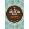 The Ultimate Numerology Book