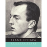Selected Poems of Frank O'Hara