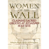 Women of the Wall: Claiming Sacred Ground at Judaism's Holy Site