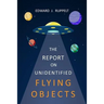 The Report On Unidentified Flying Objects
