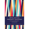 Intellectual Property Excesses: Exploring the Boundaries of IP Protection