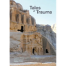 Tales of Trauma
