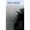Huon Writes: An anthology from the Tasmanian south