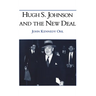 Hugh S Johnson and the New Deal