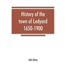 History of the town of Ledyard, 1650-1900