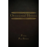 Occasional Hymns: Poems by Paul Bowers