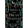 Estella and the Dream Traveler