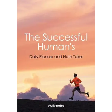 The Successful Human's Daily Planner and Note Taker