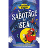 Montgomery Bonbon: Sabotage at Sea