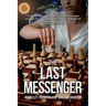 The Last Messenger