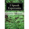 I Speak Esperanto