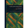 Golf Architecture