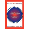 Leading Total Quality: Management's Role in Aligning Leadership & Total Quality Practice
