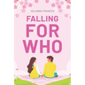 Falling for Who
