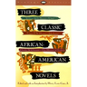 Three Classic African-American Novels: Clotel, Iola Leary, The Marrow of Tradition