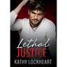 Lethal Justice